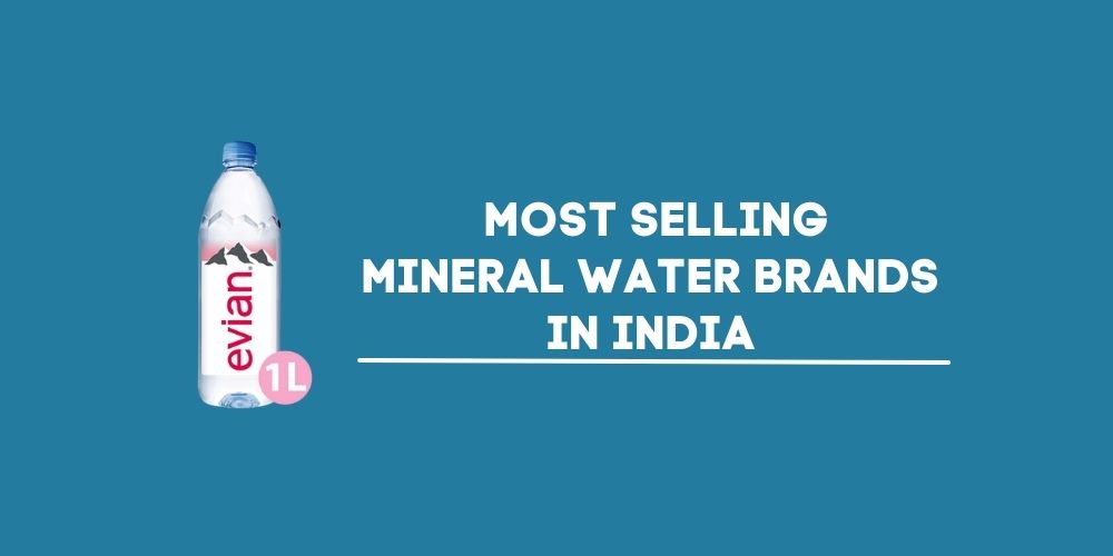 most-selling-mineral-water-brands-in-india-2022